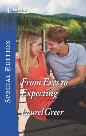 Cover of the book From Exes to Expecting by Charlotte Phillips, Nina Harrington