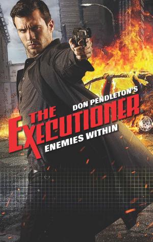 Cover of the book Enemies Within by Don Pendleton