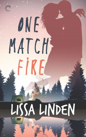 Cover of the book One Match Fire by Ann Bruce