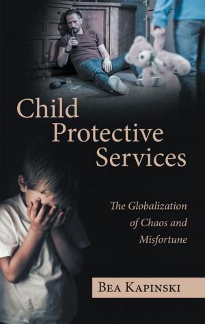 Cover of the book Child Protective Services by Mae Kidman Aldous