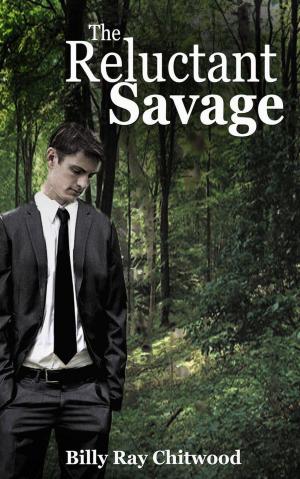 Cover of the book The Reluctant Savage by Bonnie Lacy