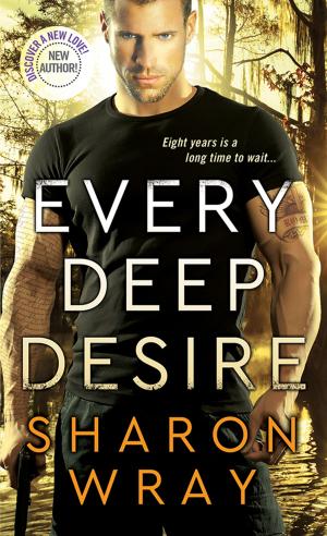 Cover of the book Every Deep Desire by Shana Galen