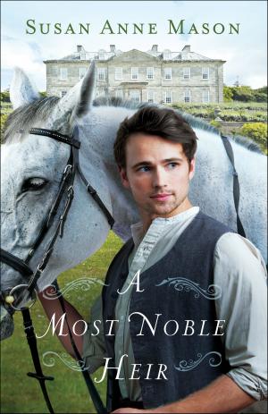 Cover of the book A Most Noble Heir by Matthew Levering