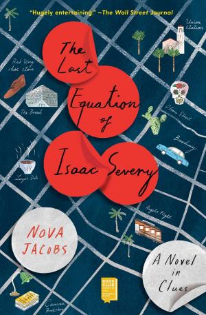 Cover of the book The Last Equation of Isaac Severy by Holly McQueen