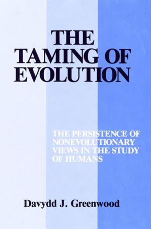 Cover of the book The Taming of Evolution by David A. Lake