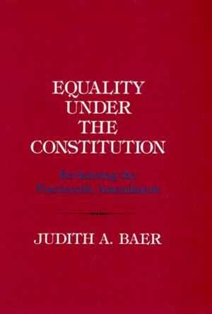 Cover of the book Equality under the Constitution by Ernesto Martínez Díaz de Guereñu