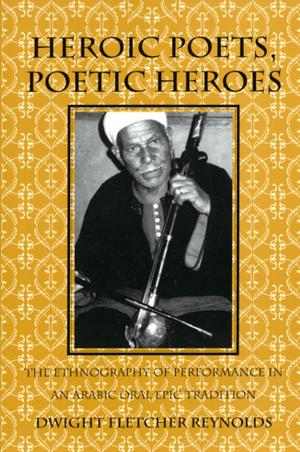 Cover of the book Heroic Poets, Poetic Heroes by William J. Kennedy