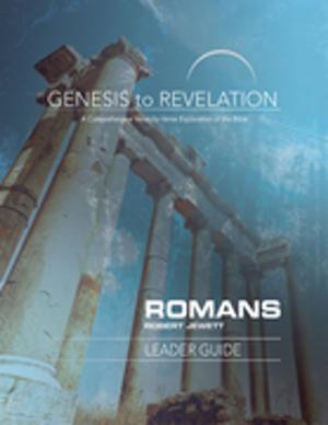 Cover of the book Genesis to Revelation: Romans Leader Guide by Jake Owensby