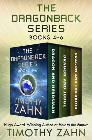 Cover of the book The Dragonback Series Books 4–6 by Ron Hansen