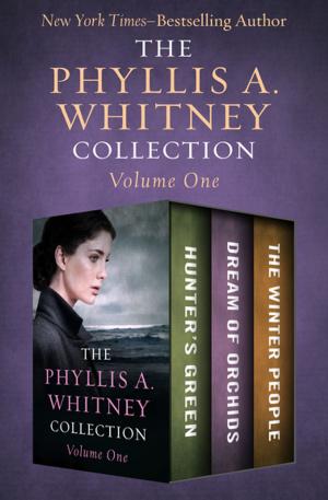 Cover of the book The Phyllis A. Whitney Collection Volume One by Joyce Carol Oates