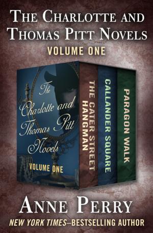 bigCover of the book The Charlotte and Thomas Pitt Novels Volume One by 