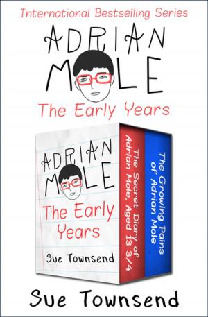 Cover of the book Adrian Mole, The Early Years by John Ashbery