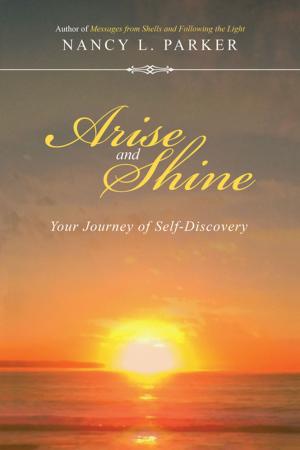 Cover of the book Arise and Shine by Janet Scarpone