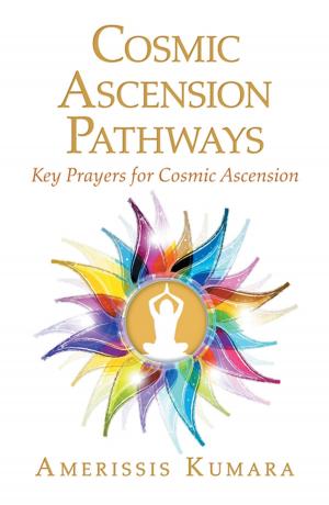 Cover of the book Cosmic Ascension Pathways by Frank Scott, Nisa Montie