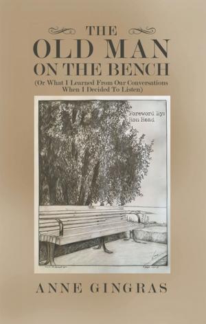 Cover of the book The Old Man on the Bench by Lollie Hoxie