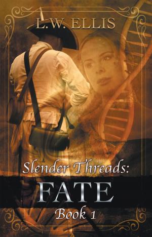 Cover of the book Slender Threads: Fate by Valerie David