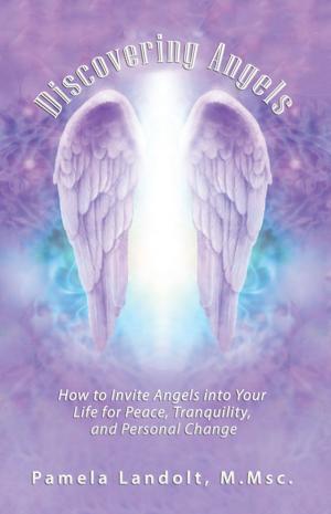 Cover of the book Discovering Angels by Stefanos S. Sifandos