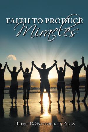 Book cover of Faith to Produce Miracles