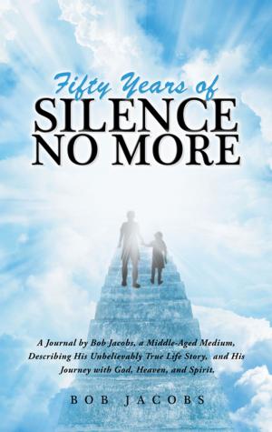 Cover of the book Fifty Years of Silence No More by GG