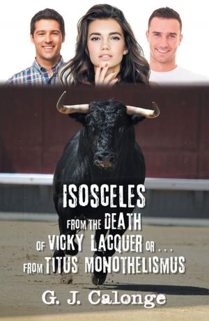 Cover of the book Isosceles from the Death of Vicky Lacquer or . . . from Titus Monothelismus by F. Rubi