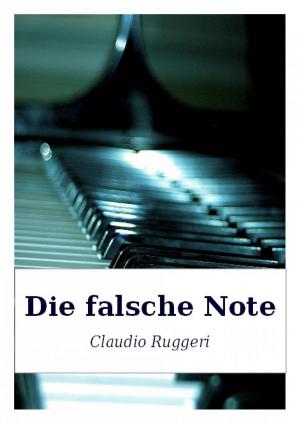 Cover of the book Die Falsche Note by Laura Pedrinelli Carrara