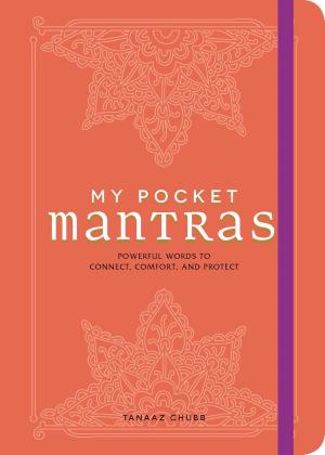 Cover of the book My Pocket Mantras by Gregory Bergman, Josh Lambert