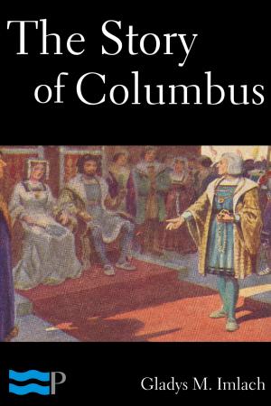 Cover of the book The Story of Columbus by Rudyard Kipling