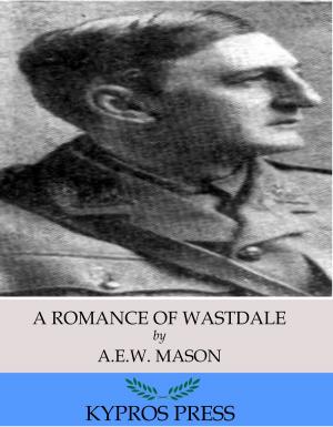 bigCover of the book A Romance of Wastdale by 