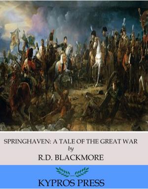 Book cover of Springhaven: A Tale of the Great War
