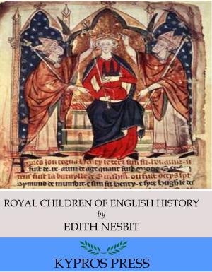 Cover of the book Royal Children of English History by Lord Byron