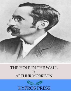 Cover of the book The Hole in the Wall by A. F. Morland, Uwe Erichsen, Cedric Balmore