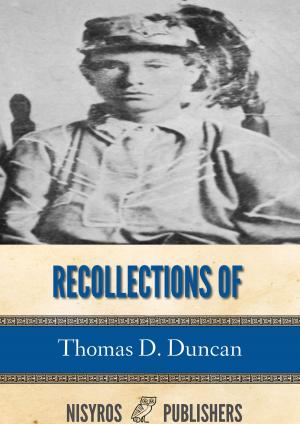 Cover of the book Recollections of Thomas D. Duncan, a Confederate Soldier by Herman Melville