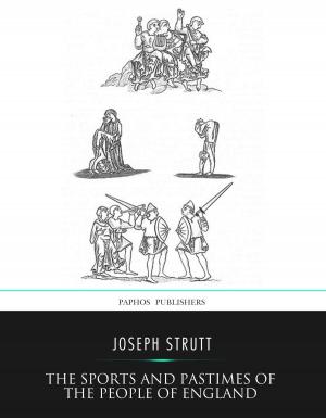 Cover of the book The Sports and Pastimes of the People of England by John Bunyan