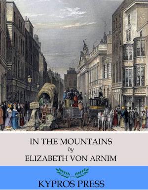 Cover of the book In the Mountains by Edward Bulwer-Lytton