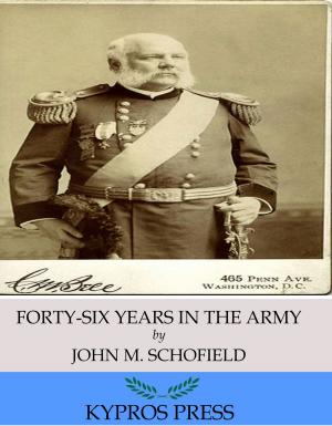 Cover of the book Forty-Six Years in the Army by William Henry Hudson