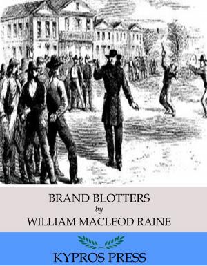 Cover of the book Brand Blotters by Frederick Manfred