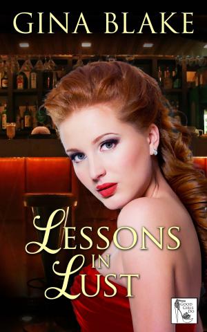 Cover of the book Lessons In Lust by Kira Taylor