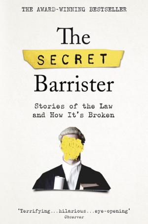 Cover of the book The Secret Barrister by Tony Ballantyne