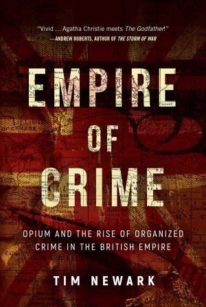 Cover of the book Empire of Crime by Bob Burton