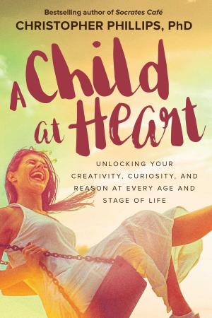Cover of the book A Child at Heart by Charity G. Finnestad