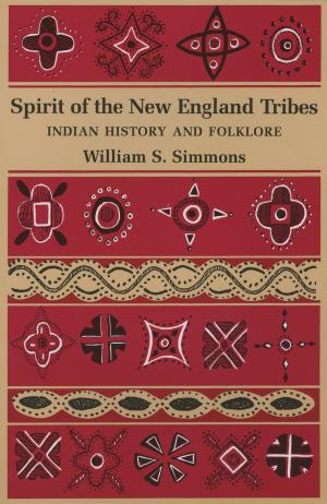 Book cover of Spirit of the New England Tribes