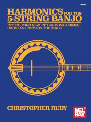 Cover of the book Harmonics for the 5-String Banjo by Corey Christiansen
