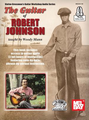 Cover of the book The Guitar of Robert Johnson by Martin Taylor, David Mead