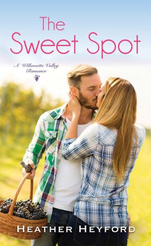 Cover of the book The Sweet Spot by Sharon Struth