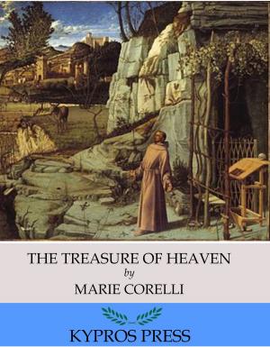 Cover of the book The Treasure of Heaven by Guy de Maupassant