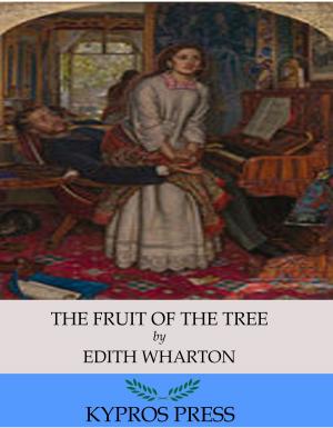 Cover of the book The Fruit of the Tree by Tommy Villalobos