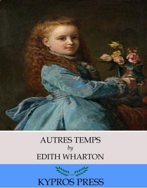 Cover of the book Autres Temps by Charles River Editors