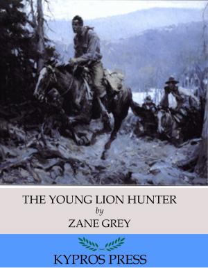 Cover of the book The Young Lion Hunter by Edgar Rice Burroughs