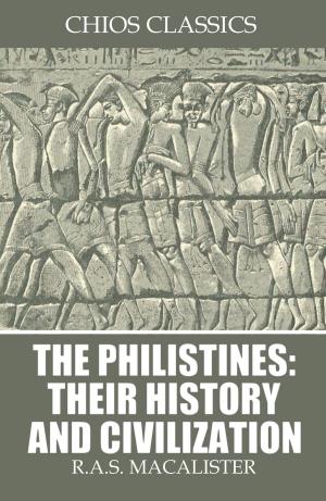 Cover of the book The Philistines: Their History and Civilization by Thomas Morton Harper