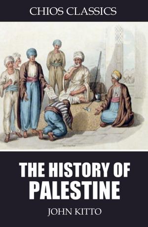Cover of the book The History of Palestine by Horatio Alger Jr.